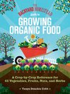 Cover image for The Backyard Homestead Guide to Growing Organic Food